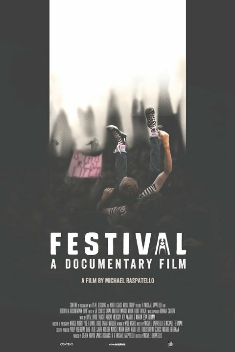 Festival: A Documentary (2016) постер