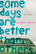 Некоторые дни лучше остальных (2010) постер