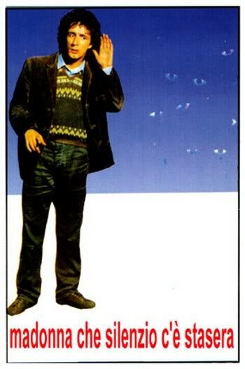 Мадонна, какая тишина сегодня вечером (1982) постер