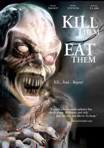 Убей их и съешь! (2003) постер