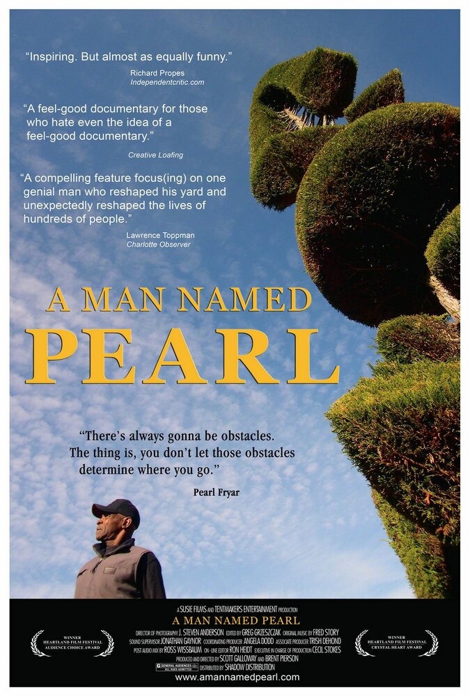 A Man Named Pearl (2006) постер