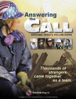Answering the Call: Ground Zero's Volunteers (2005) постер