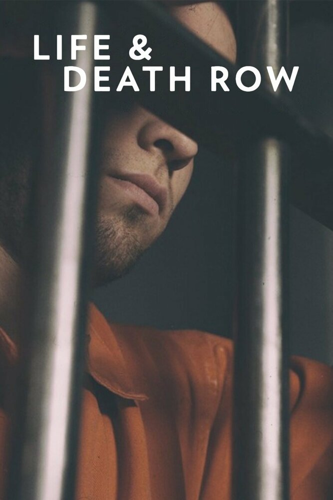 Life and Death Row (2014) постер