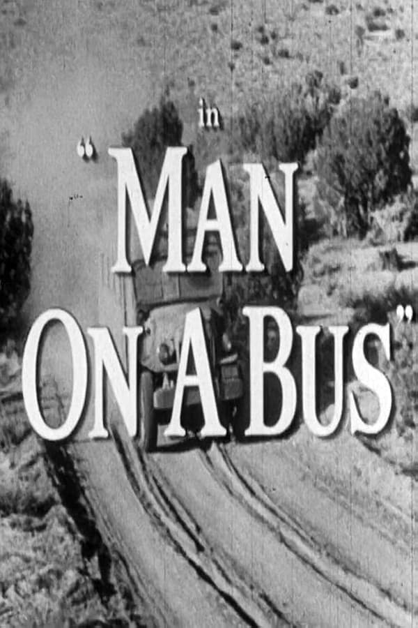 Man on a Bus (1955) постер