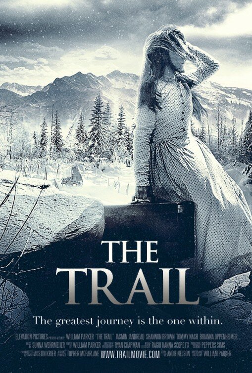 The Trail (2013) постер