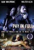 Pay in Full (2010) постер