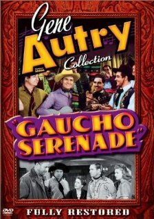 Gaucho Serenade (1940) постер