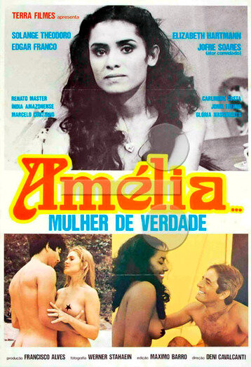 Амелия, настоящая женщина (1981) постер