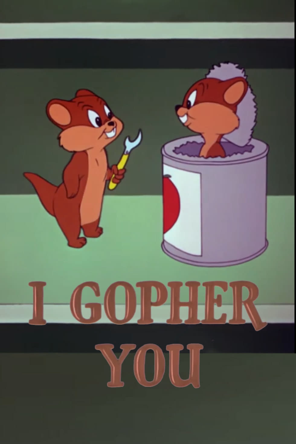 I Gopher You (1954) постер