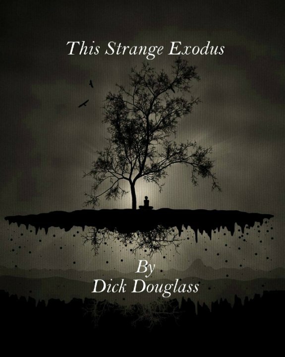 This Strange Exodus (2016) постер