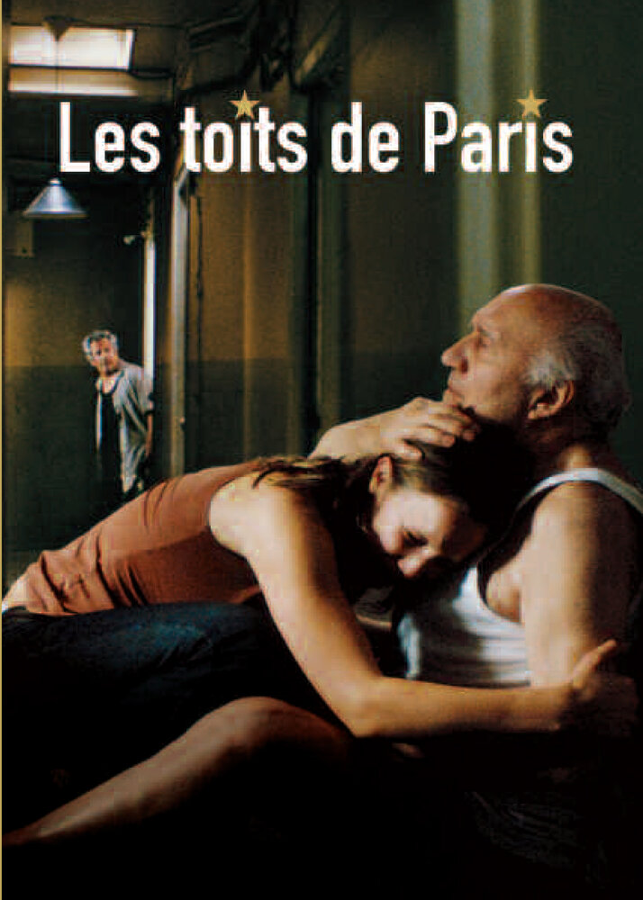 Крыши Парижа (2007) постер