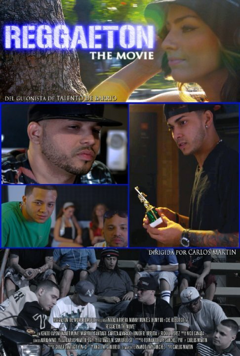Reggaeton the Movie (2013) постер