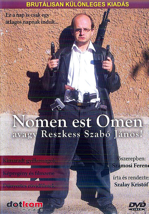 Nomen est Omen avagy Reszkess Szabó János! (2004) постер