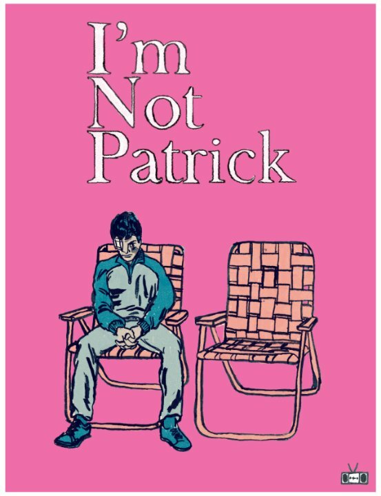 I'm Not Patrick (2015) постер