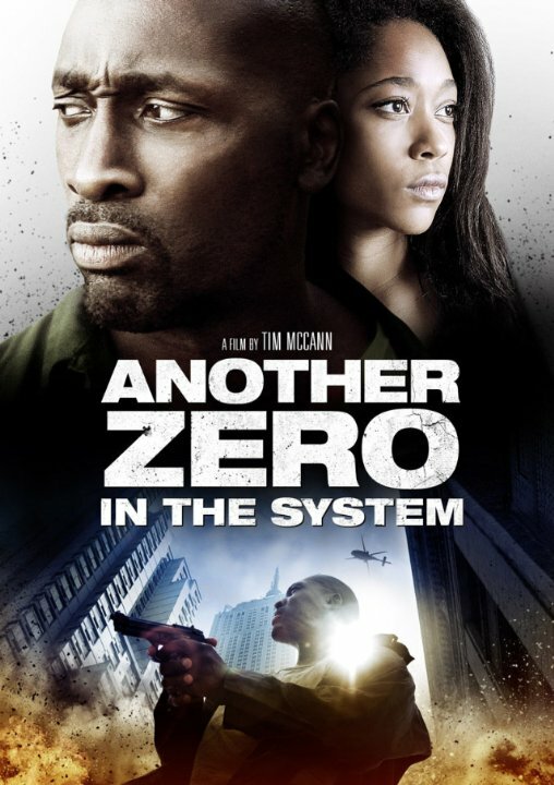 Zero in the System (2013) постер