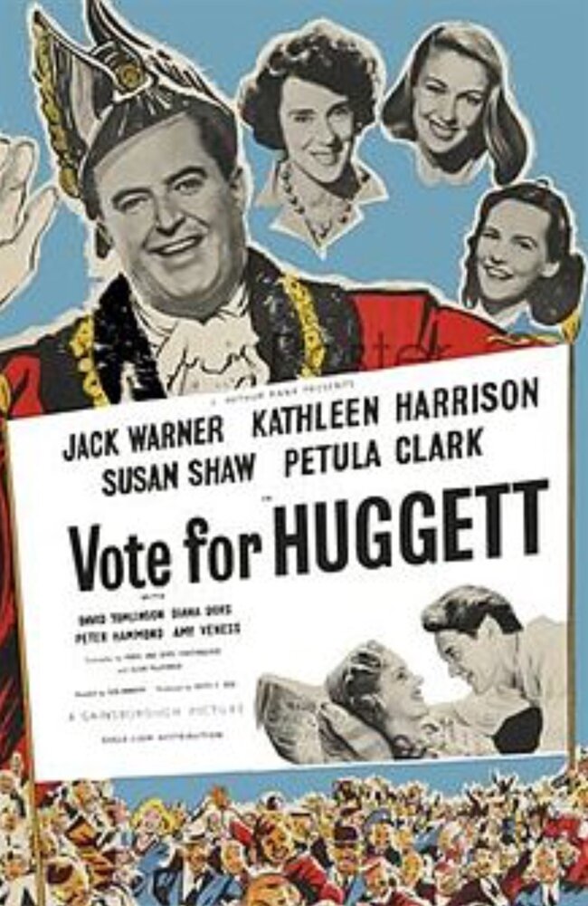 Vote for Huggett (1949) постер