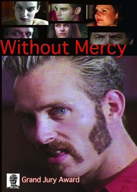 Without Mercy (2005) постер