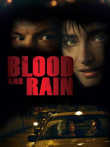 Кровь и дождь (2009) постер