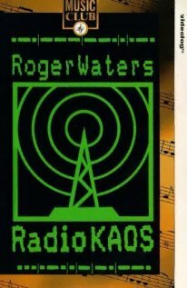 Roger Waters: Radio K.A.O.S. (1988) постер
