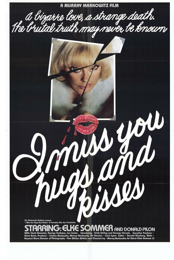 Я скучаю по тебе, обнимаю и целую (1978) постер