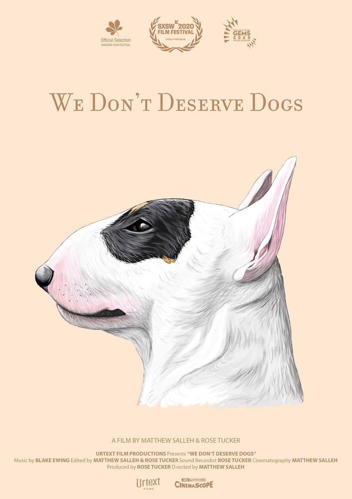 We Don't Deserve Dogs (2020) постер