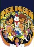 Бразилия, год 2000 (1969) постер