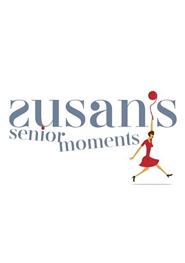 Susan's Senior Moments (2019) постер