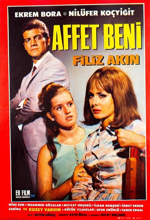 Affet beni (1967) постер
