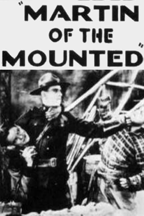 Martin of the Mounted (1926) постер
