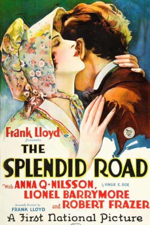 The Splendid Road (1925) постер
