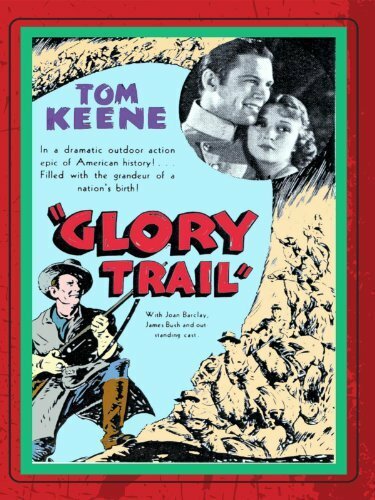 The Glory Trail (1936) постер