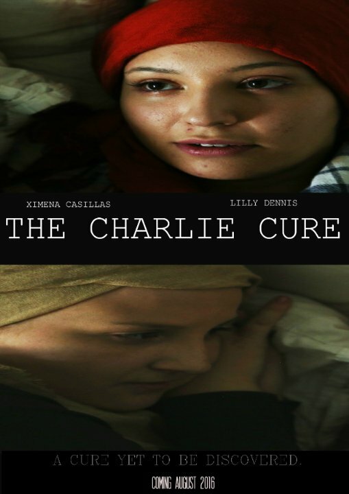The Charlie Cure (2016) постер