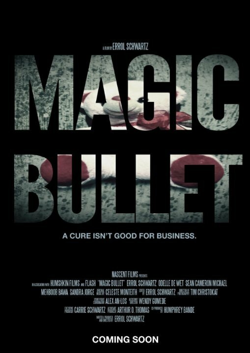 Magic Bullet (2013) постер