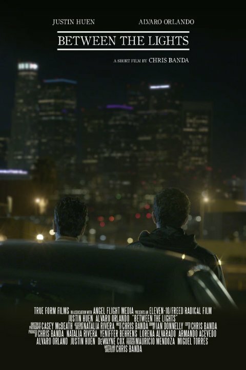 Between the Lights (2015) постер