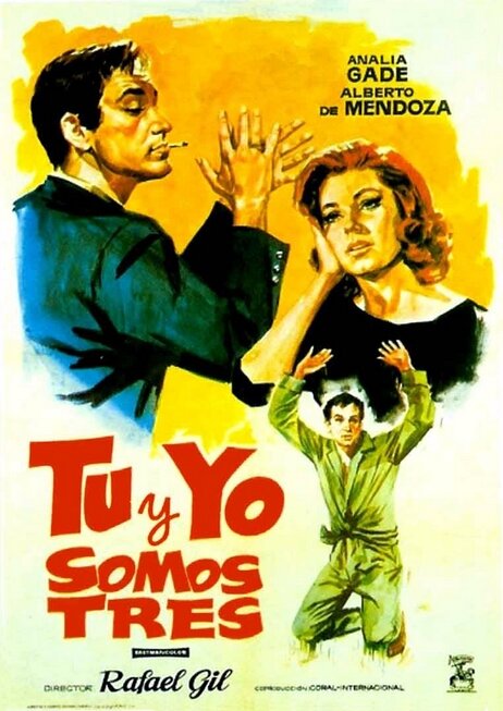 Ты да я – будет три (1962) постер