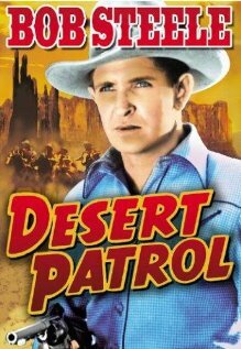 Desert Patrol (1938) постер