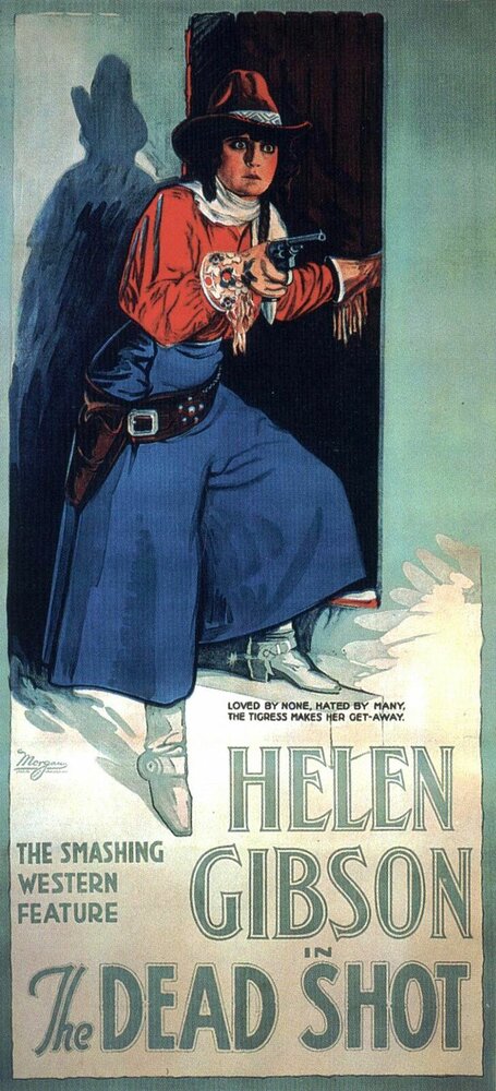 The Dead Shot (1918) постер