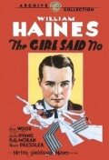 The Girl Said No (1930) постер