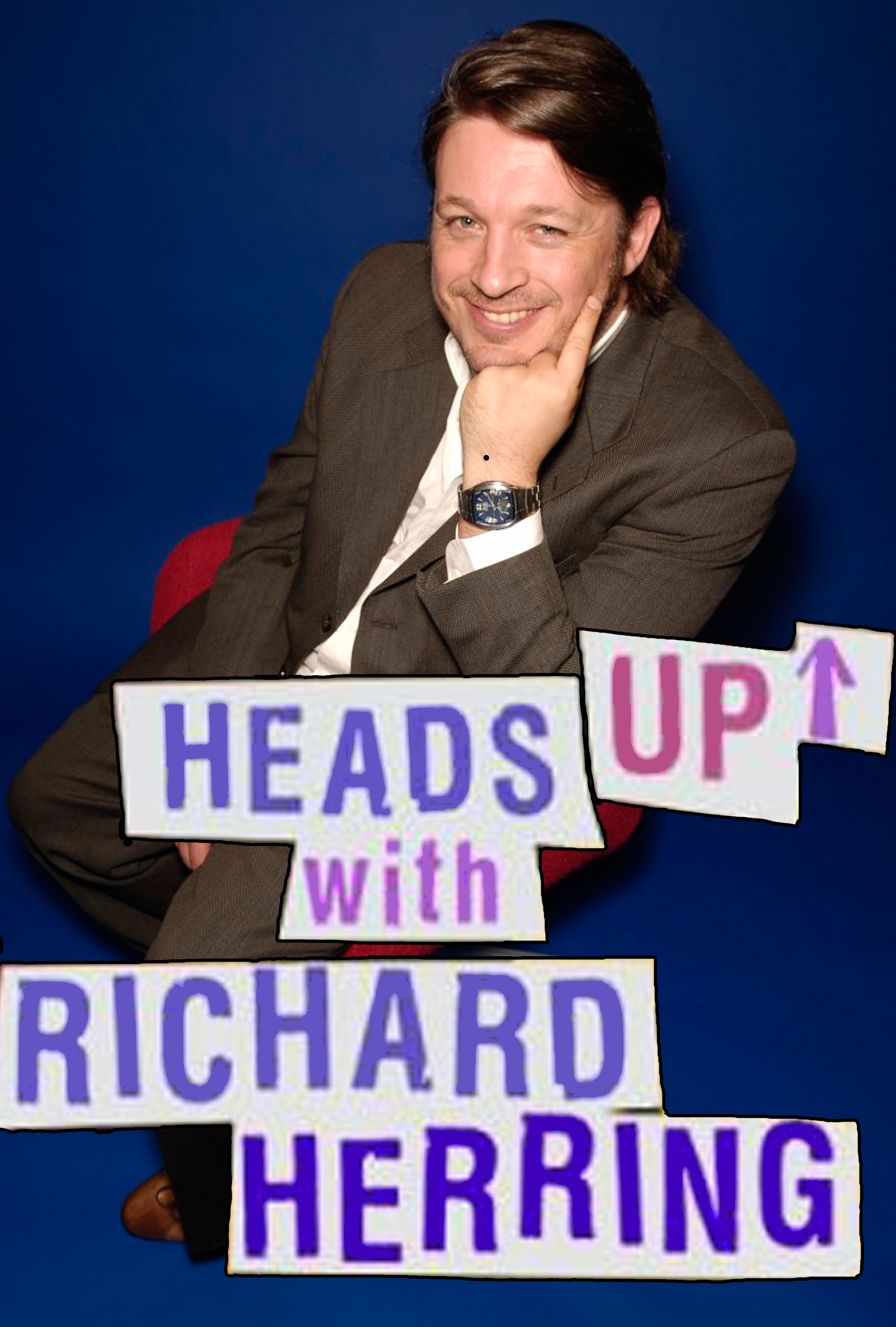 Heads Up with Richard Herring (2005) постер