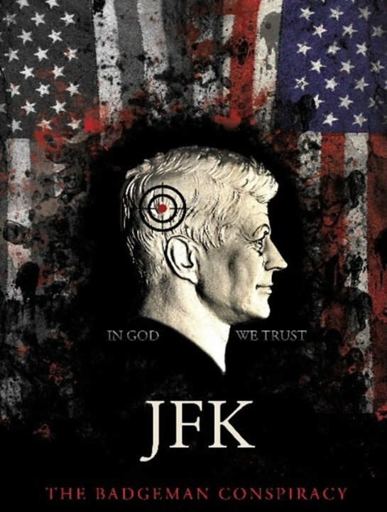 JFK.The Badge Man Conspiracy (2015) постер