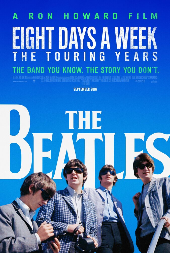 The Beatles: Восемь дней в неделю – Годы гастролей (2016) постер