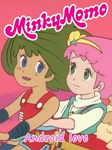 Minky Momo: Android Love (2015) постер