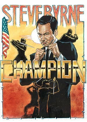 Steve Byrne: Champion (2014)