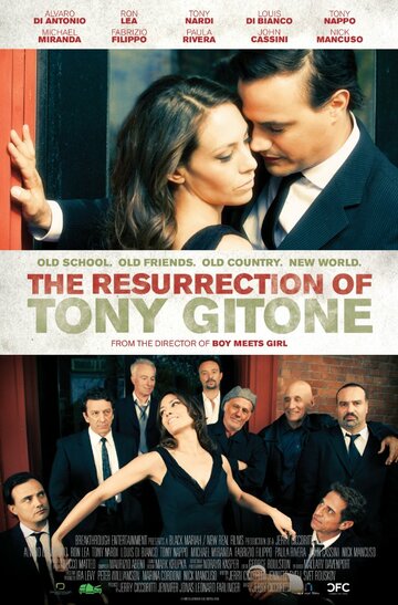 The Resurrection of Tony Gitone (2013)