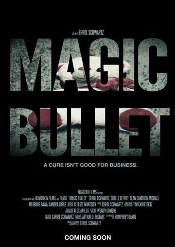 Magic Bullet (2013)